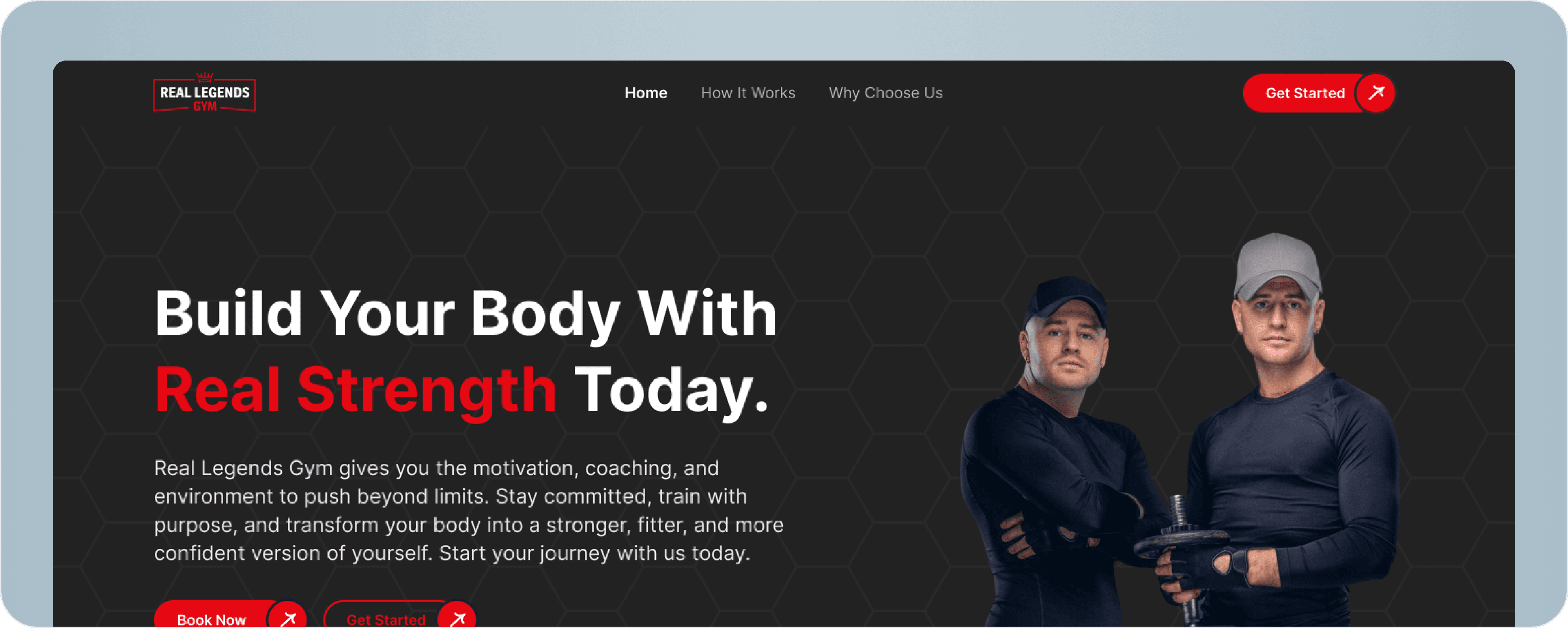 Real Legends Gym booking website hero — Build Your Body With Real Strength Today